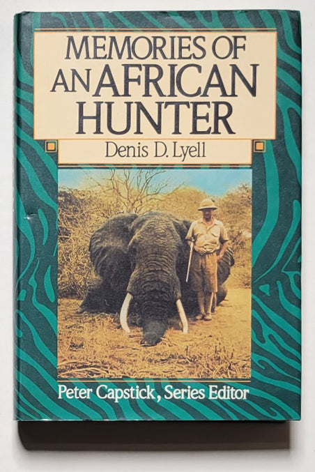 Memories of an African Hunter