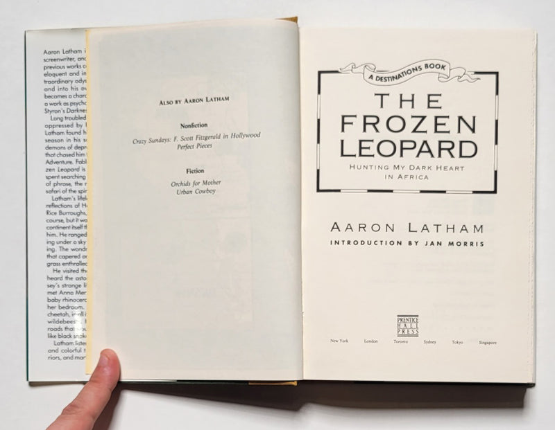 The Frozen Leopard: Hunting My Dark Heart in Africa