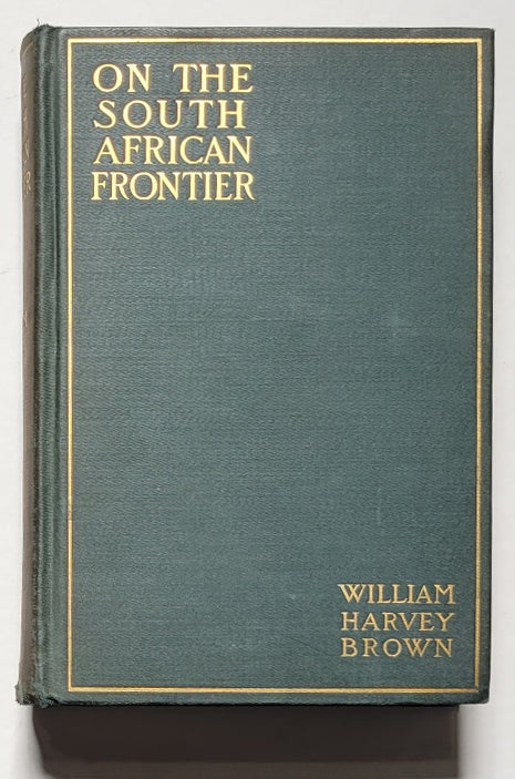 On the South African Frontier