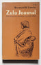 Zulu Journal: Field Notes of a Naturalist in South Africa