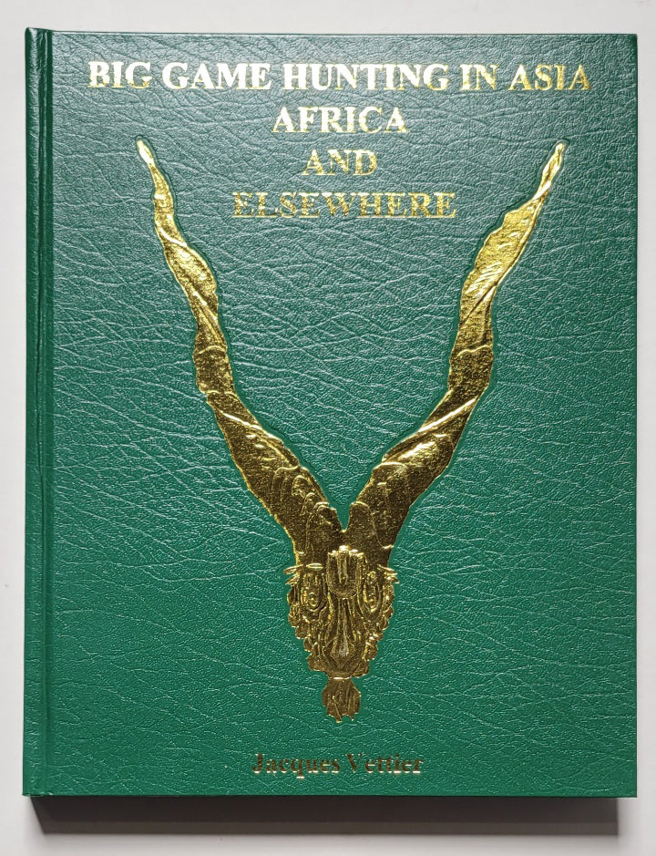 Big Game Hunting in Asia, Africa, and Elsewhere
