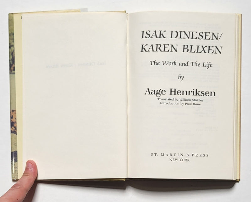 Isak Dinesen—Karen Blixen: The Work and the Life