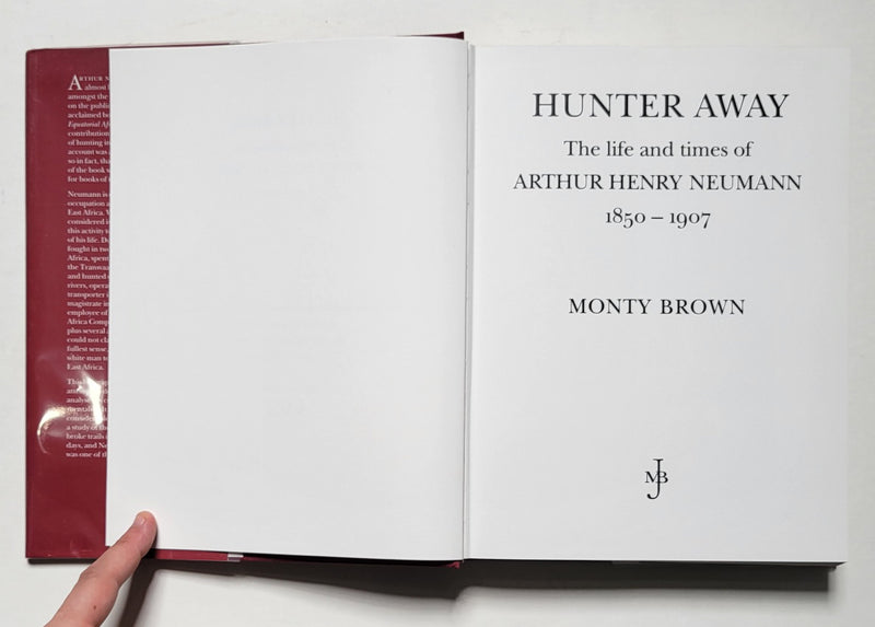 Hunter Away: The Life and Times of Arthur Henry Neumann