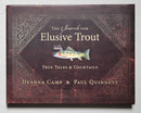 The Search for Elusive Trout: True Tales & Cocktails