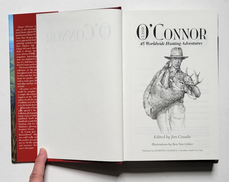 Classic O'Connor: 45 Worldwide Hunting Adventures