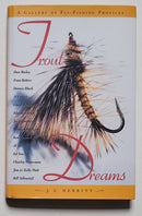 Trout Dreams: A Gallery of Fly-Fishing Profiles