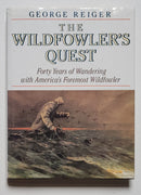 The Wildfowler's Quest: Forty Years of Wandering With America's Foremost Wildfowler