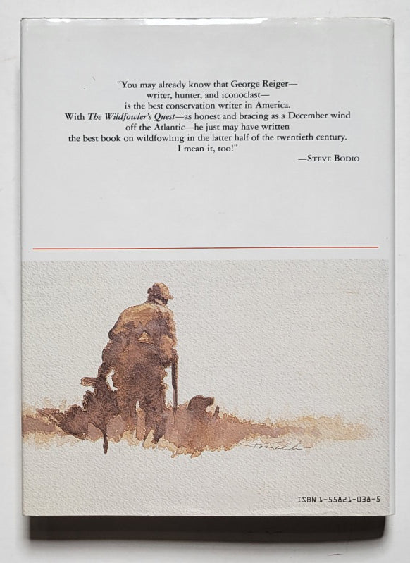 The Wildfowler's Quest: Forty Years of Wandering With America's Foremost Wildfowler