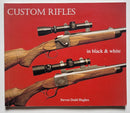 Custom Rifles in Black & White