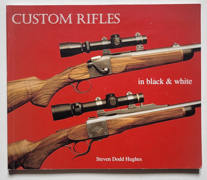 Custom Rifles in Black & White