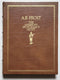 A. B. Frost: The American Sportsman’s Artist
