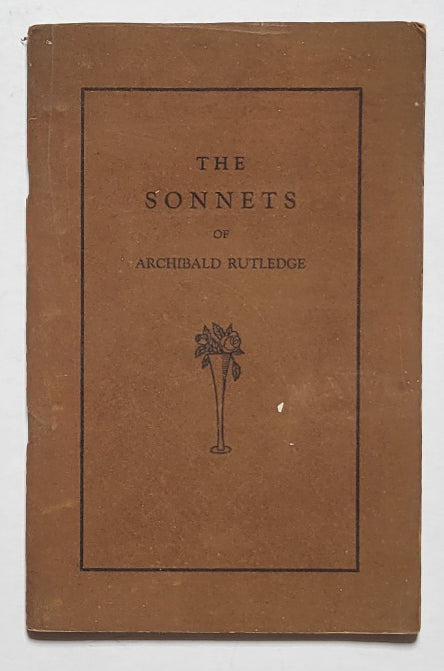 The Sonnets of Archibald Rutledge