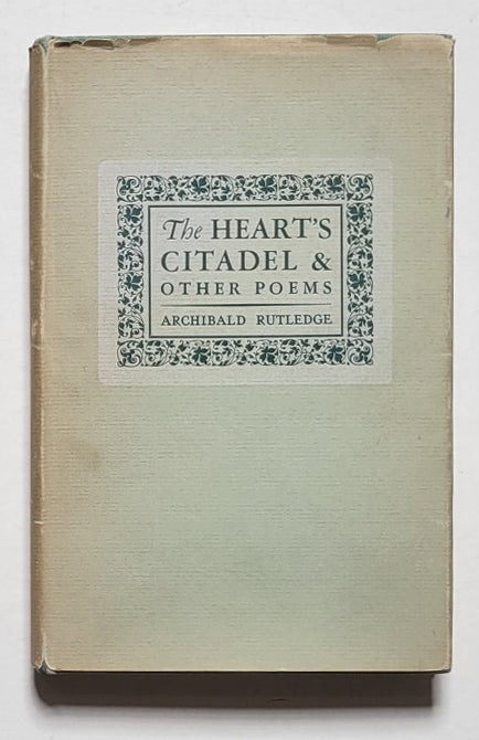 The Heart’s Citadel & Other Poems