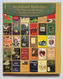 Archibald Rutledge: The Man and His Books