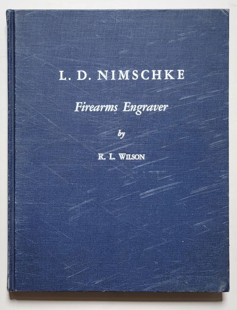 L. D. Nimschke: Firearms Engraver