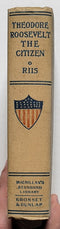 Theodore Roosevelt the Citizen