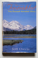 Return to Toonaklut: The Russell Annabel Story