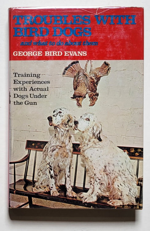 Troubles with Bird Dogs