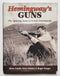 Hemingway’s Guns 2