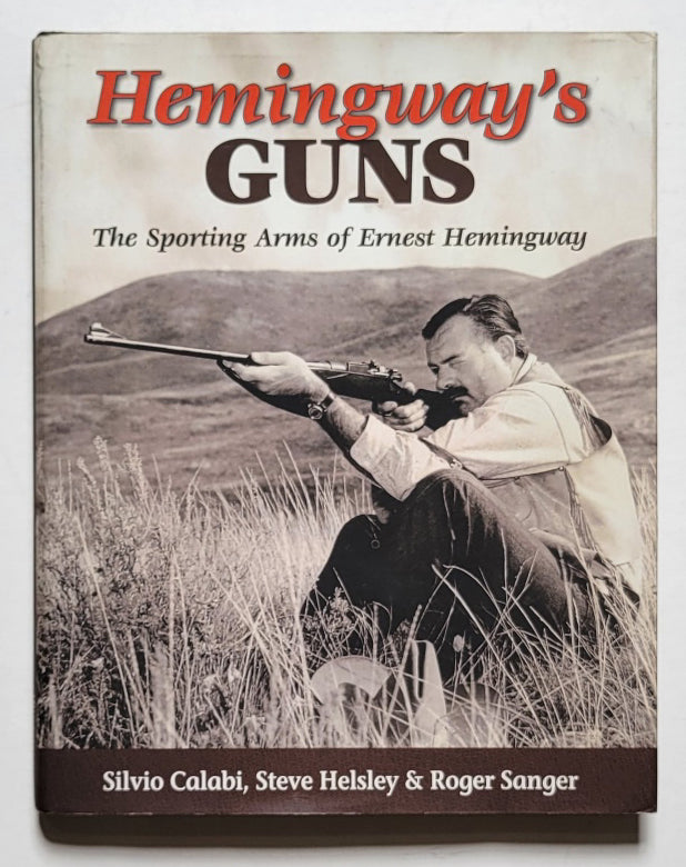 Hemingway’s Guns 2