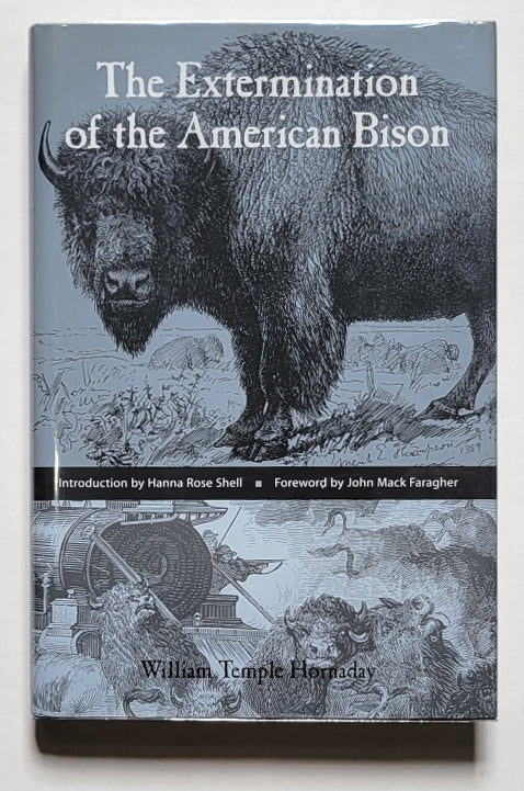 The Extermination of the American Bison