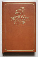 Tales of a Big Game Guide