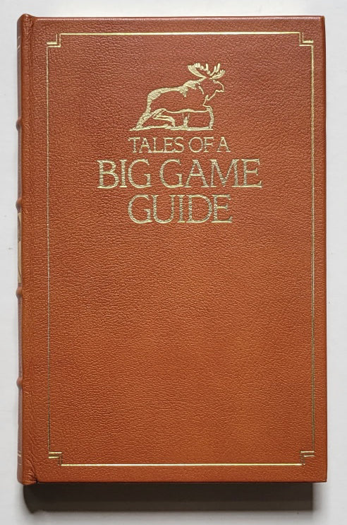 Tales of a Big Game Guide