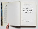 Jack O’Connor’s Big Game Hunts