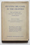 Hunting Big Game in the Eighties: The Letters of Elliott Roosevelt, Sportsman