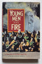 Young Men and Fire: A True Story of the Mann Gulch Fire