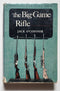 The Big Game Rifle