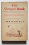 The Shotgun Book