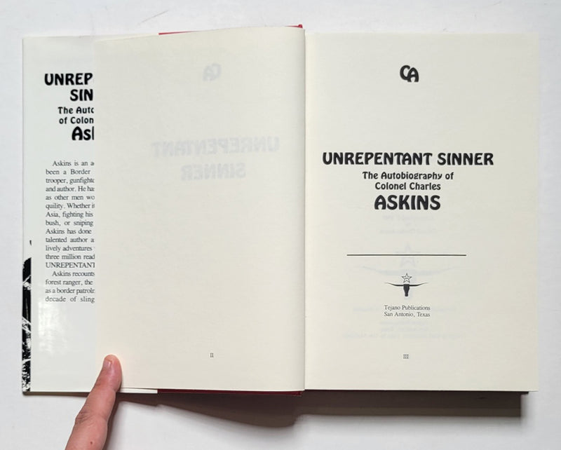 Unrepentant Sinner: The Autobiography of Colonel Charles Askins