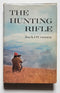 The Hunting Rifle