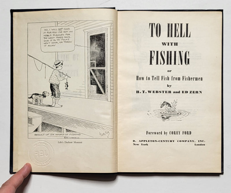 To Hell with Fishing
