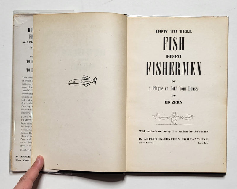 How to Tell Fish from Fishermen: O a Plague on Both Your Houses