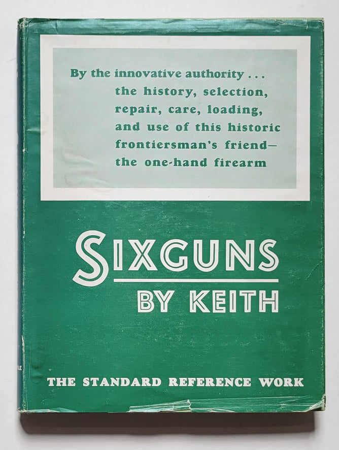 Sixguns by Keith