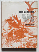 Guns & Ammo for Big Game Hunting