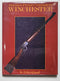 America’s Premier Gunmakers: Winchester