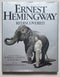 Ernest Hemingway Rediscovered