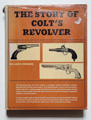 The Story of Colt’s Revolver