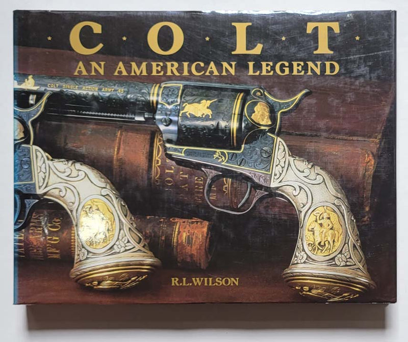 Colt: An American Legend
