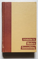 Introduction to Modern Gunsmithing