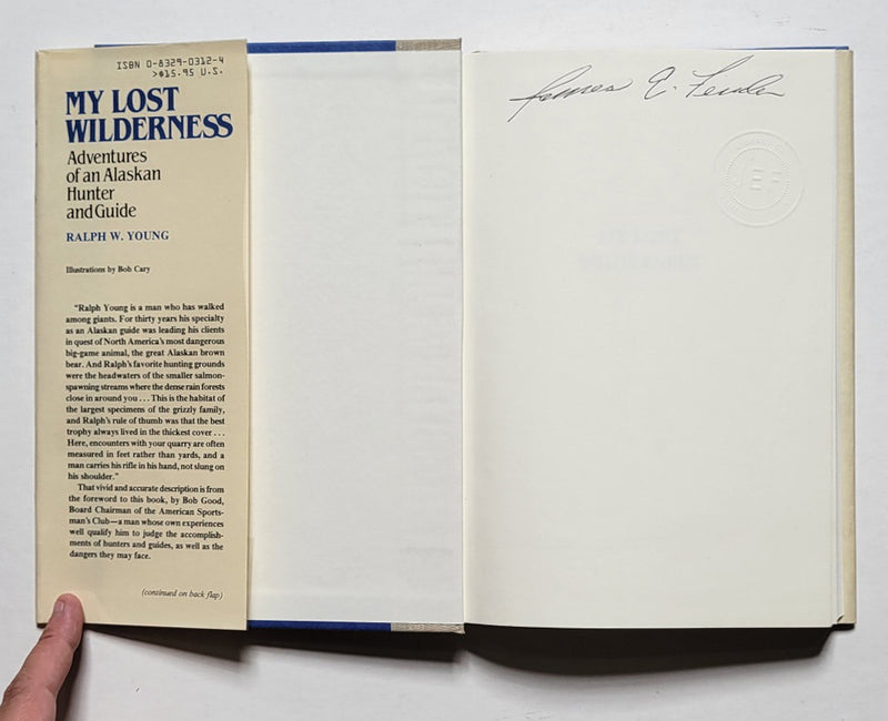 My Lost Wilderness: Adventures of an Alaskan Hunter and Guide