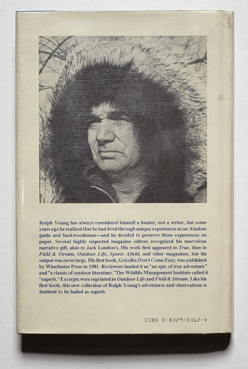 My Lost Wilderness: Adventures of an Alaskan Hunter and Guide