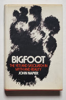Bigfoot: The Yeti and Sasquatch in Myth and Reality