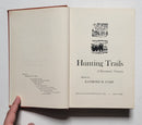 Hunting Trails: A Sportsman’s Treasury