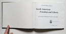 Five Hundred Years of North American Freedom and Liberty: Featuring Representative Firearms