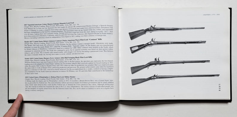 Five Hundred Years of North American Freedom and Liberty: Featuring Representative Firearms