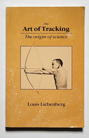 The Art of Tracking: The Origin of Science
